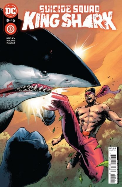 SUICIDE SQUAD KING SHARK #5 (OF 6)