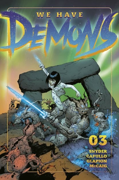 WE HAVE DEMONS #3 (OF 3) CVR A CAPULLO