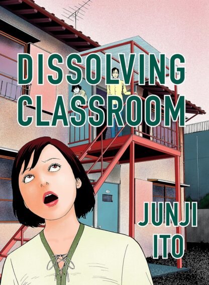 Dissolving Classroom Collector's Edition HC