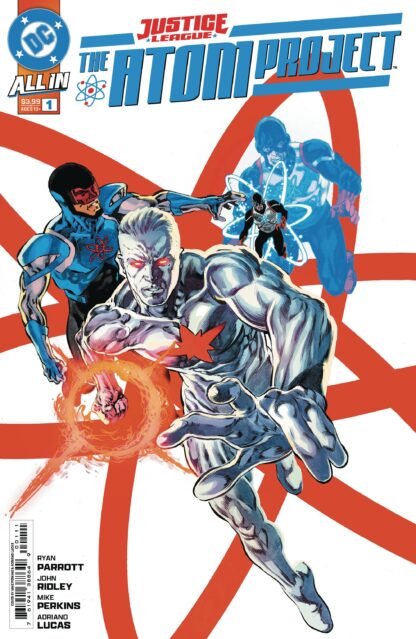 JUSTICE LEAGUE THE ATOM PROJECT #1 (OF 6) CVR A